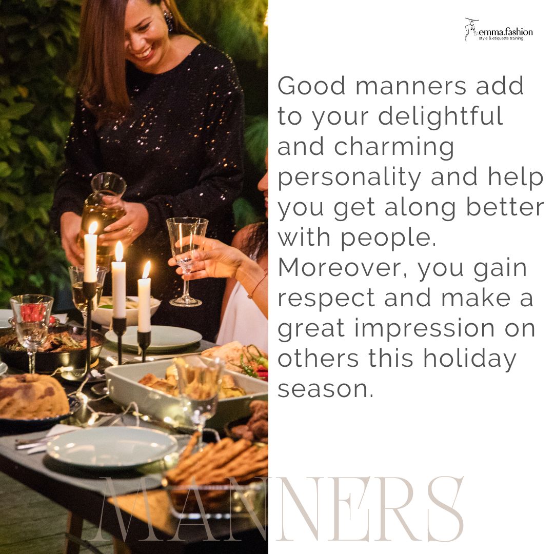 Holiday manners