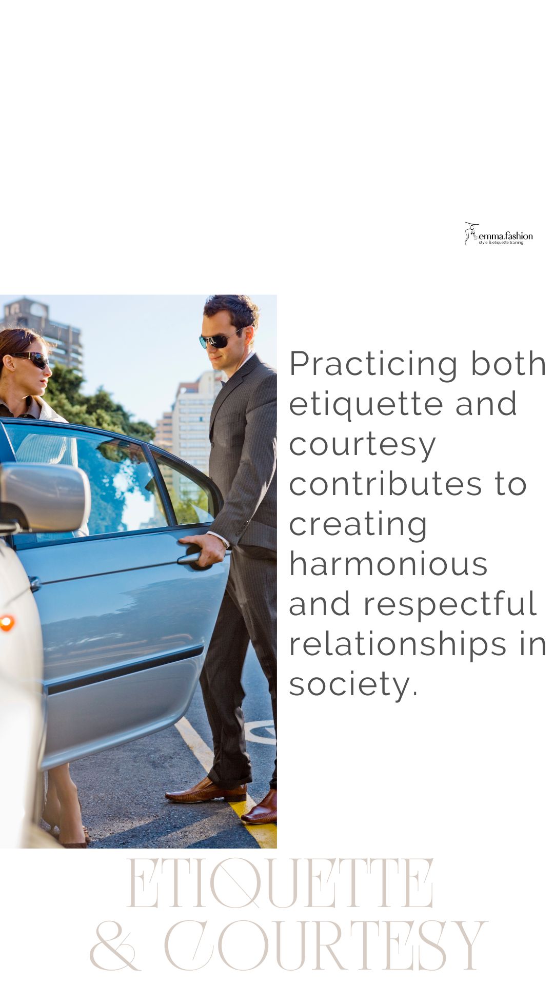Etiquette and courtesy in modern world