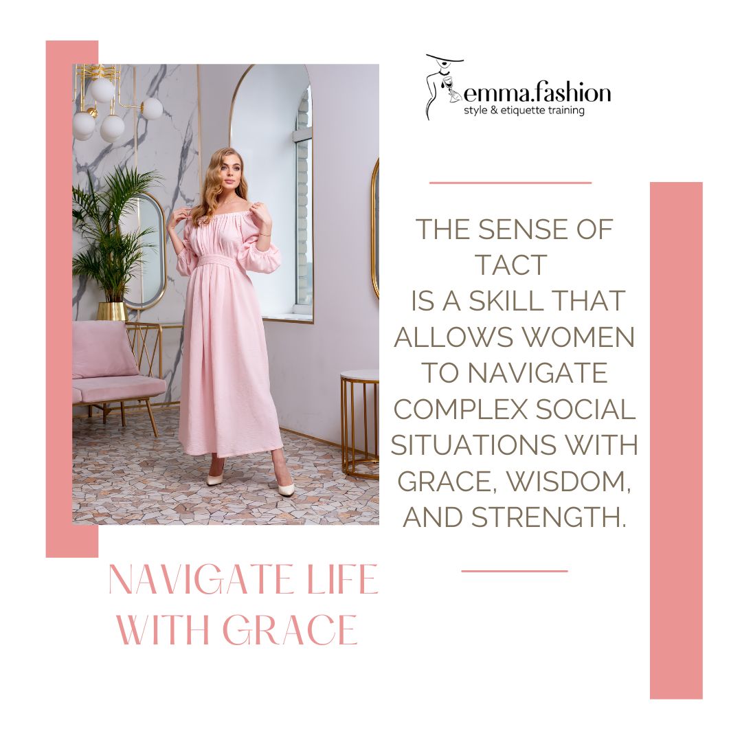 Develop a sense of tact