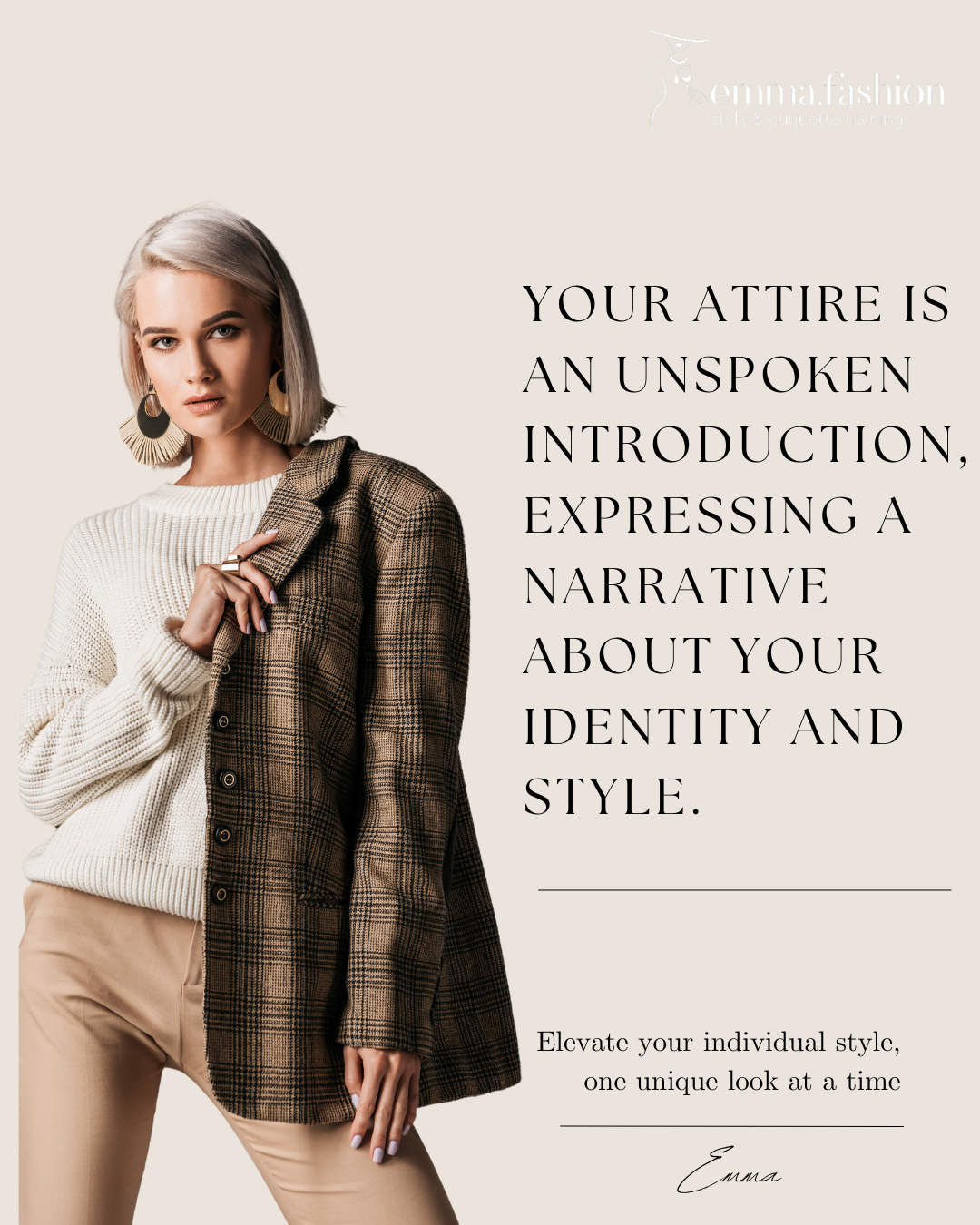 The silent power of dressing well