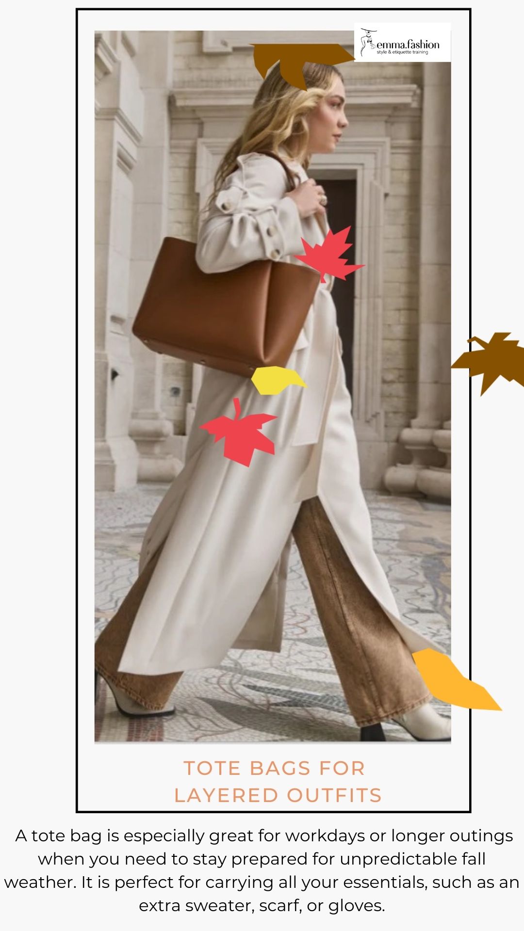 Bag style for the fall season
